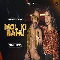 Mol Ki Bahu Nitin Ahuja ft Nidhi Sharma Latest Haryanvi Song 2023 By Meenakshi Rana Poster